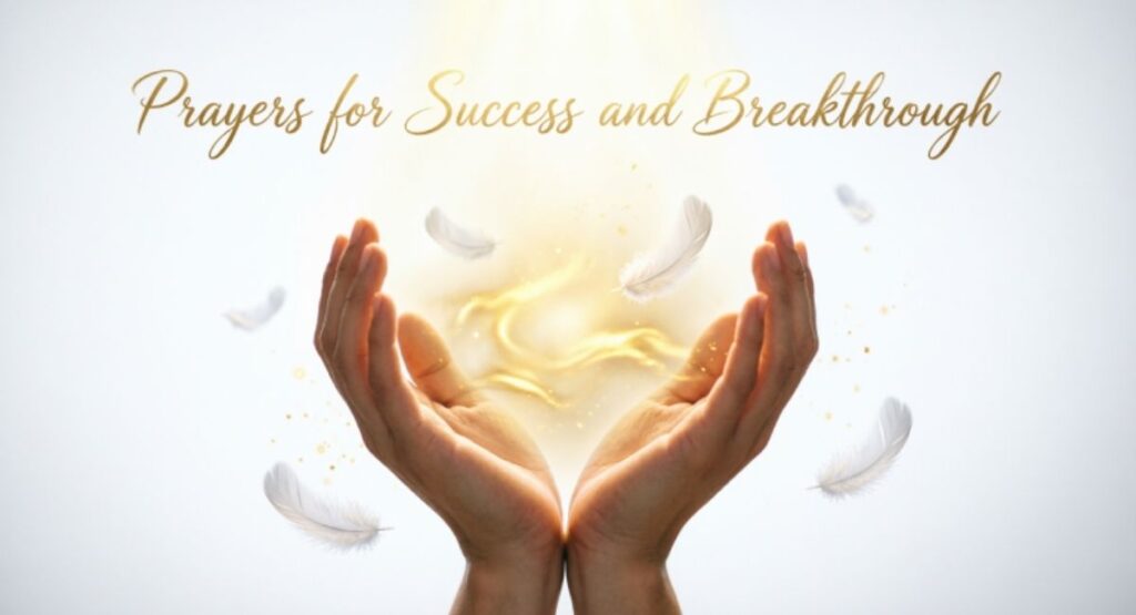 Prayers for Success and Breakthrough