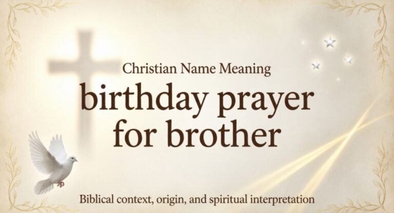 birthday prayer for brother