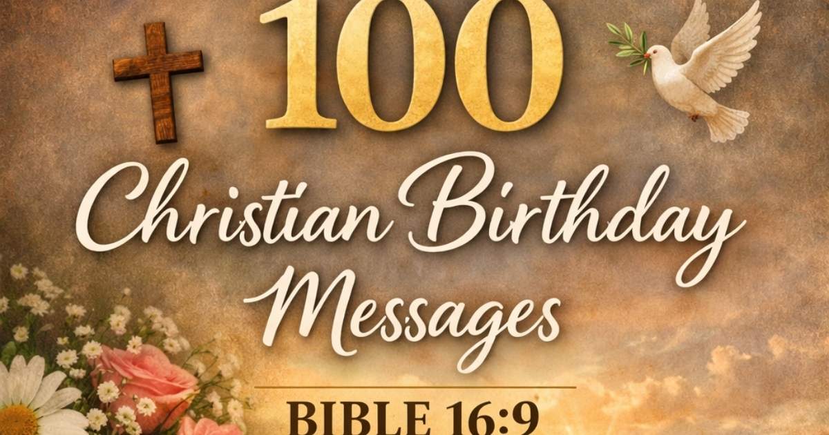 100 christian birthday message