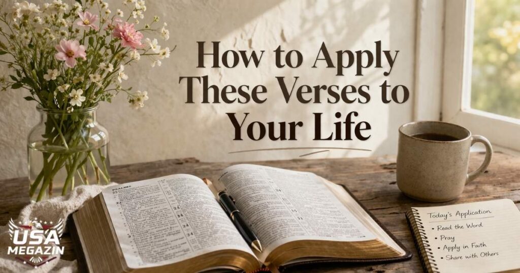 How to Apply These Verses to Your Life