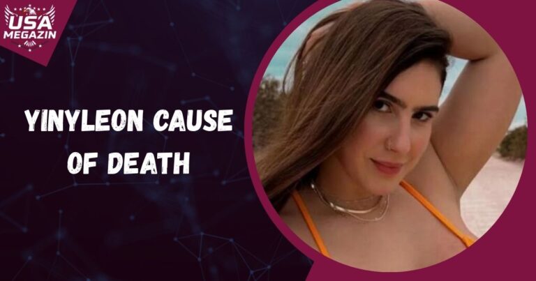 Yinyleon Cause of Death