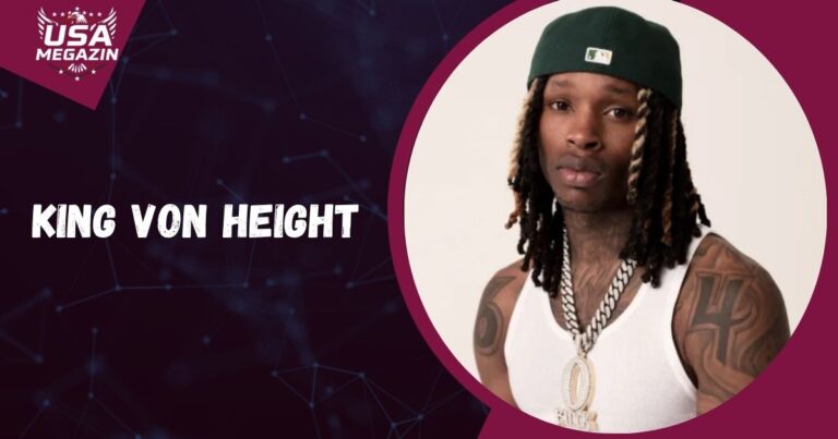 How Tall Is King Von