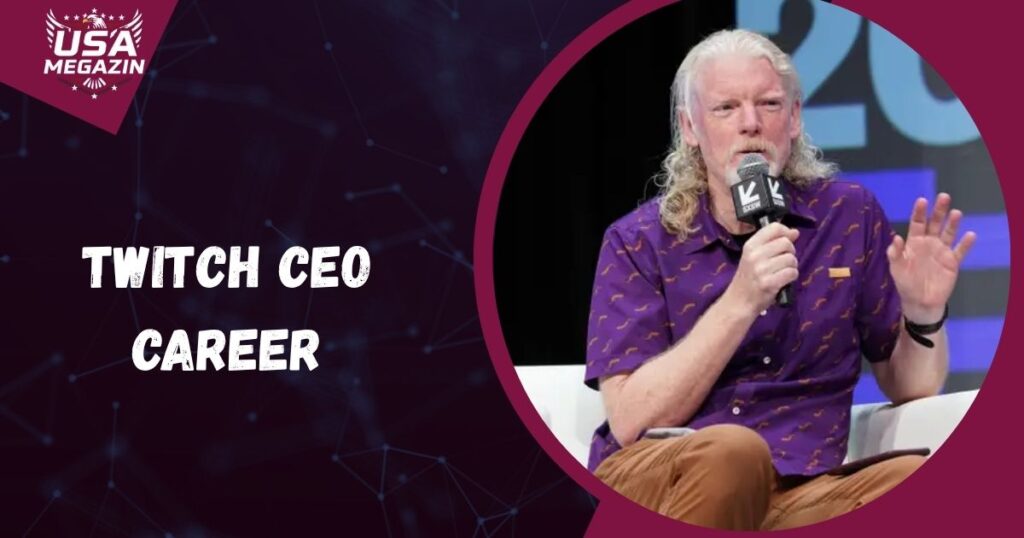 Twitch CEO Career