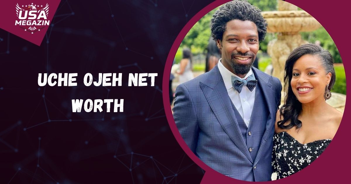 Uche Ojeh Net Worth