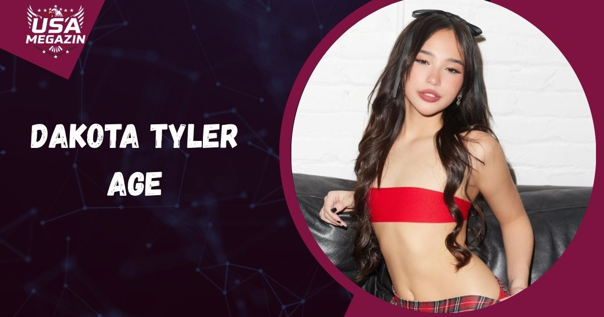 Dakota Tyler Age